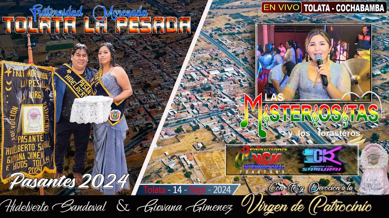 LAS MISTERIOSITAS EN VIVO - TOLATA - COCHABAMBA 2024 - VIRGEN DE PATROCINIO [MCM Producciones]