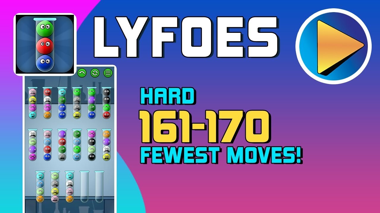 Lyfoes Hard Levels 161 to 170 Walkthrough [100% Perfect!]