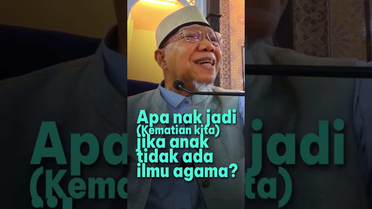 APA NAK JADI JIKA ANAK TIDAK PUNYA ILMU AGAMA