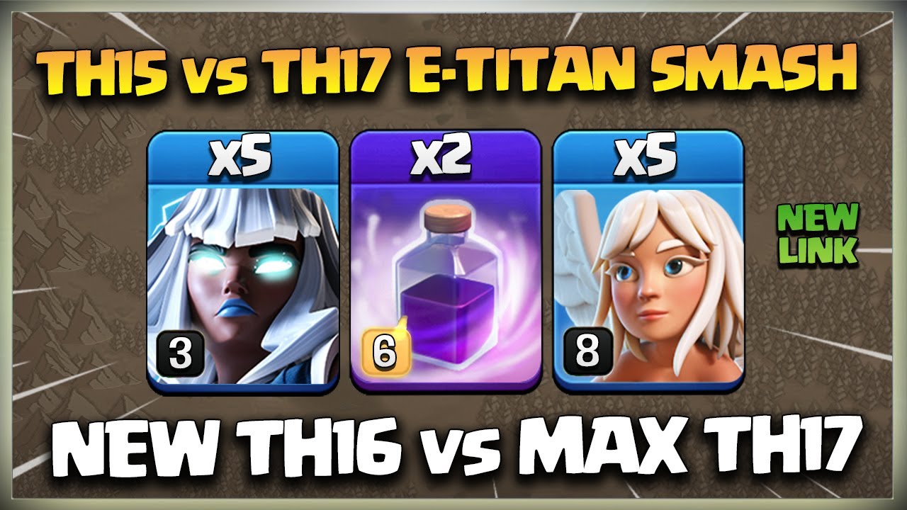 New Th16 vs Th17 After Update! Th16 ELECTRO TITAN ATTACK Strategy🔥Best Th16 vs Th17 Attack Strategy