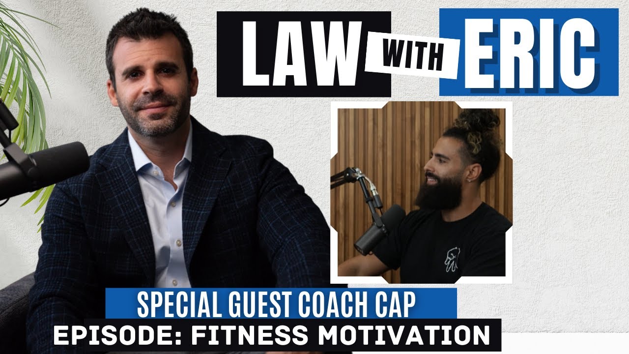 Trial Lawyer Eric Rosen Interview with Coach Cap: Fitness Motivation
