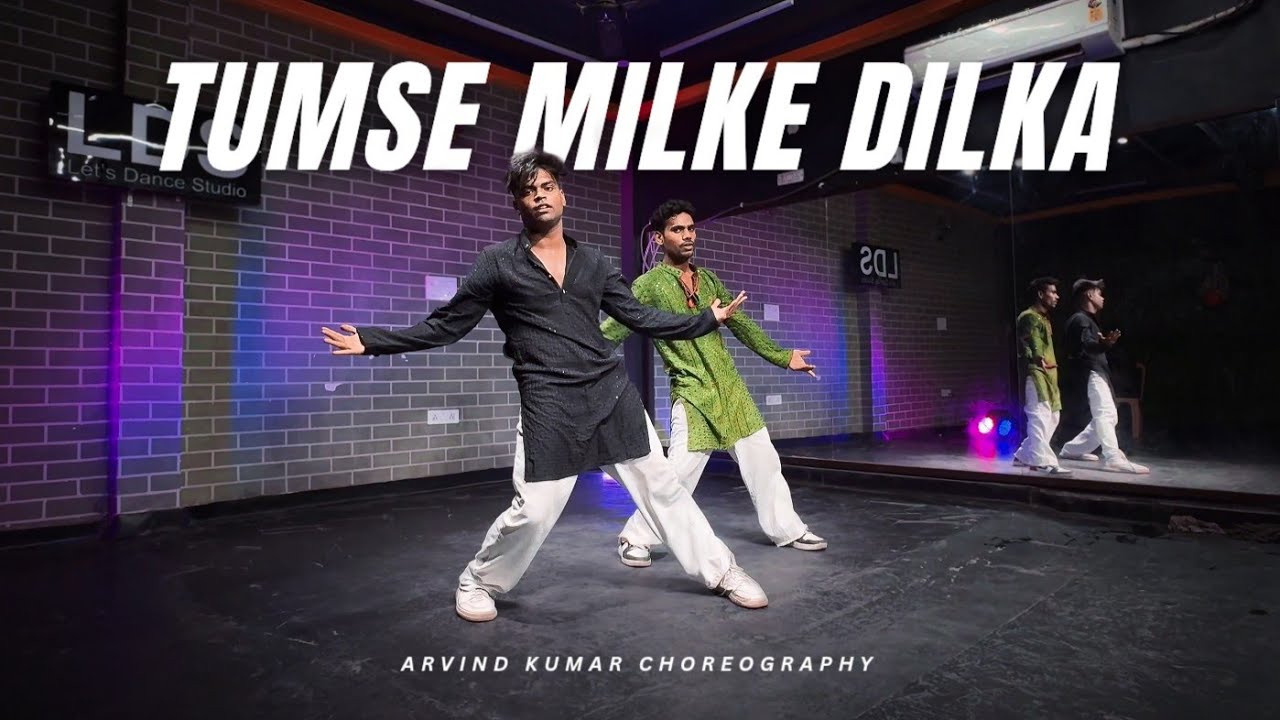 Tumse Milke Dilka Jo Haal | Arvind Kumar Choreography || Bollywood Dance Video