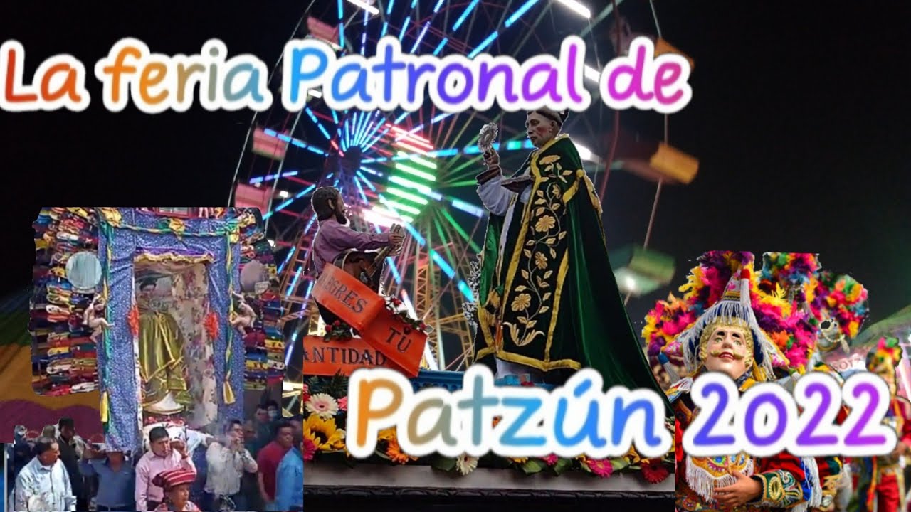 FERIA PATRONAL DE PATZUN🎡🎢🎠 2022