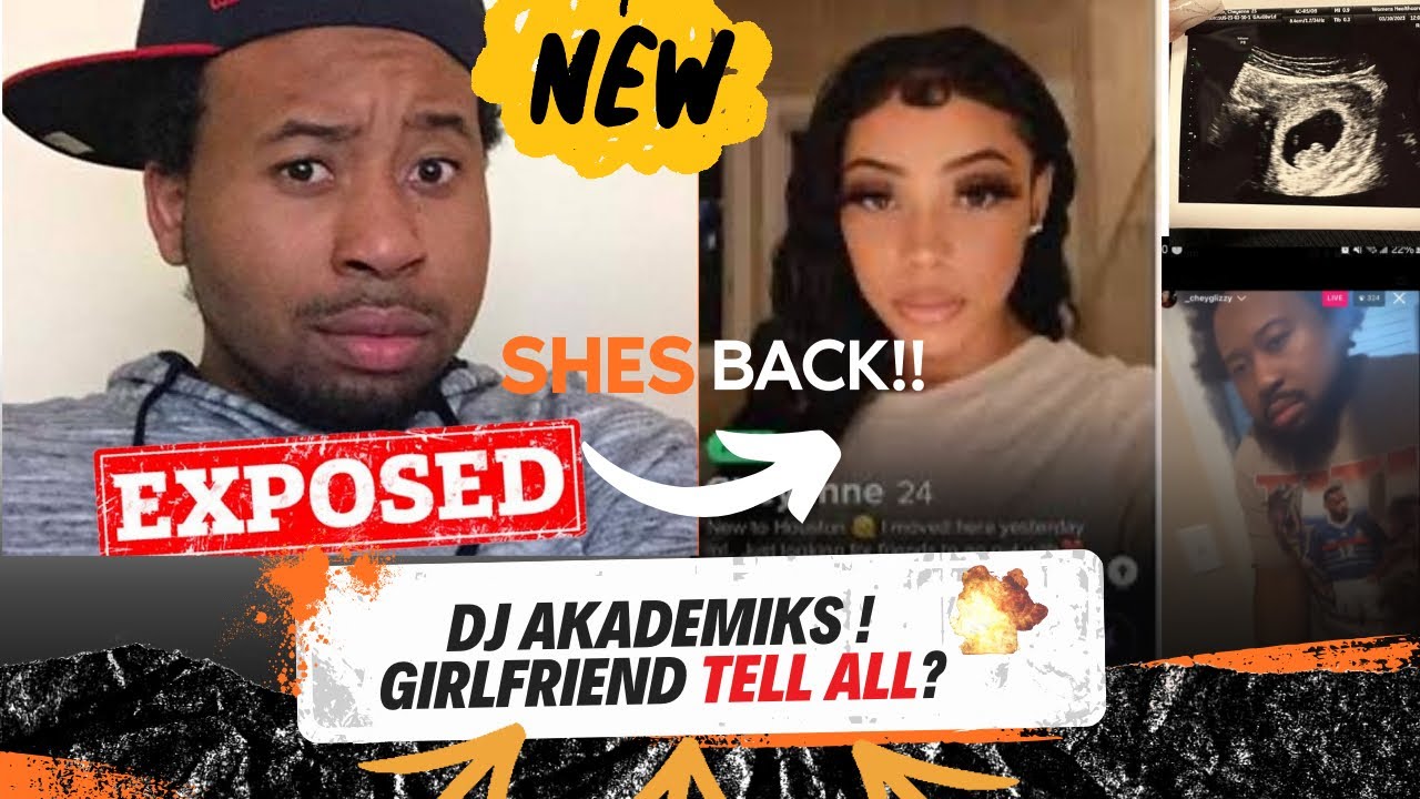 DJ Akademiks Girlfriend Tells EVERYTHING!