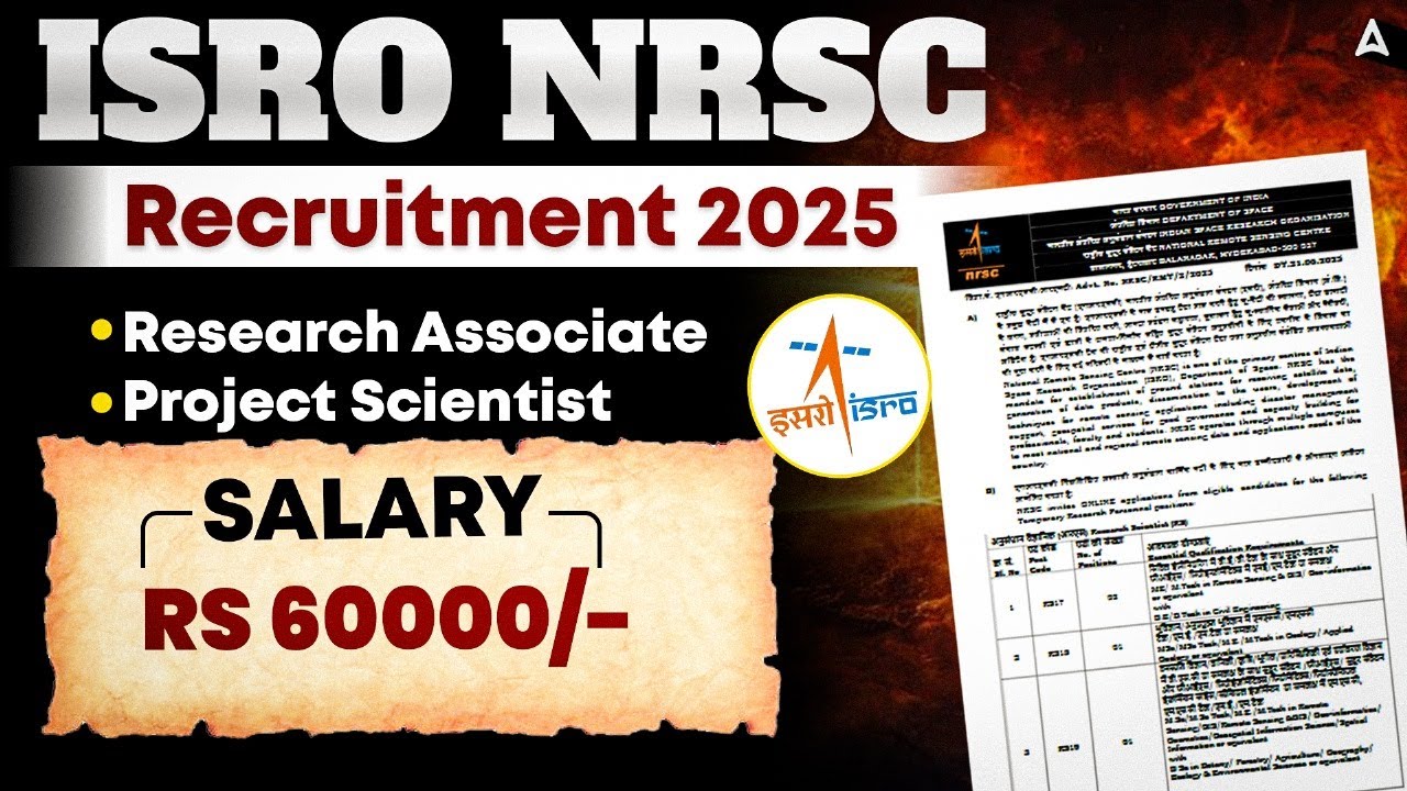 ISRO NRSC Recruitment 2025 | Research Associate & Project Scientist Notification | B.Sc Agriculture