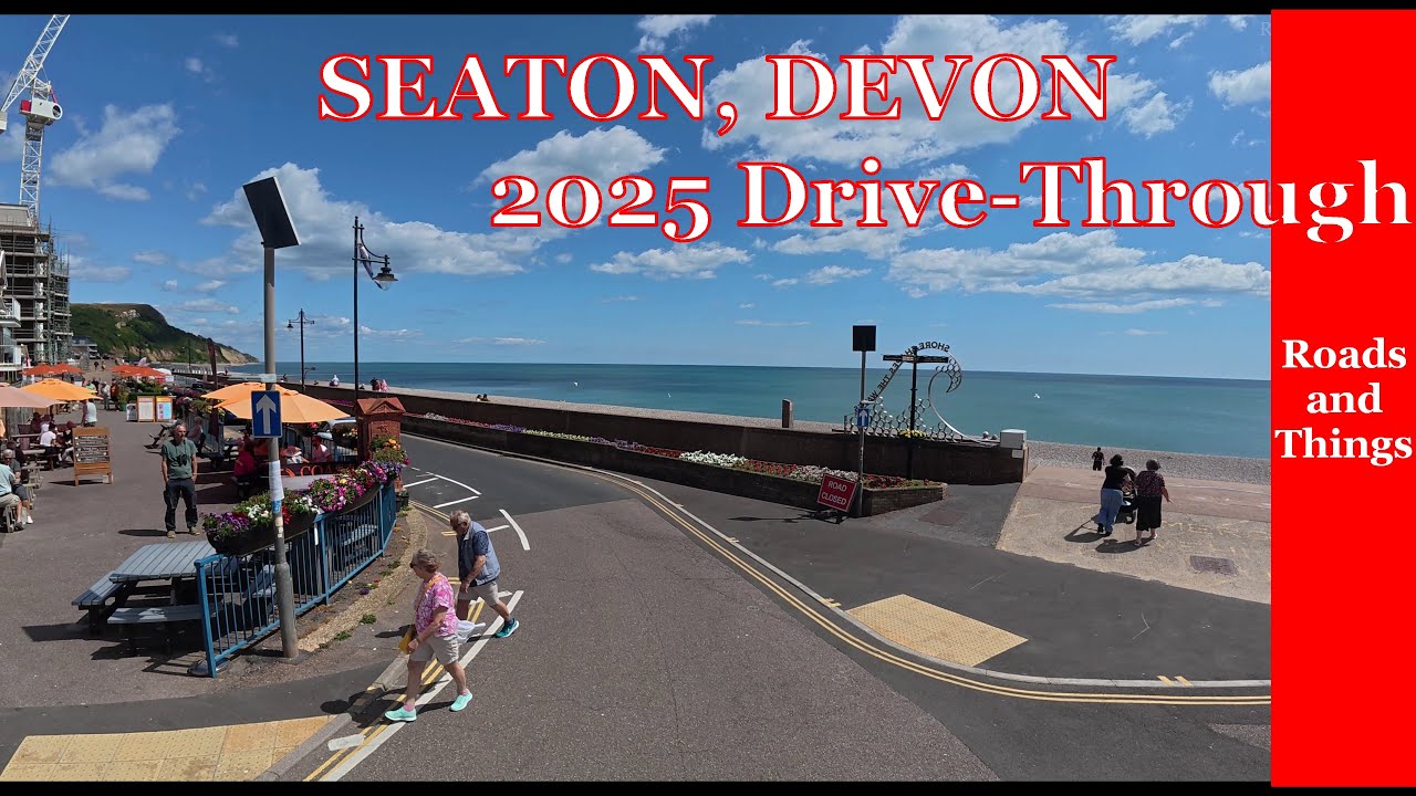 Seaton and Axmouth, Devon, England. .......Real-Time Road Trip.....JULY 2025 ...Hot & Sunny