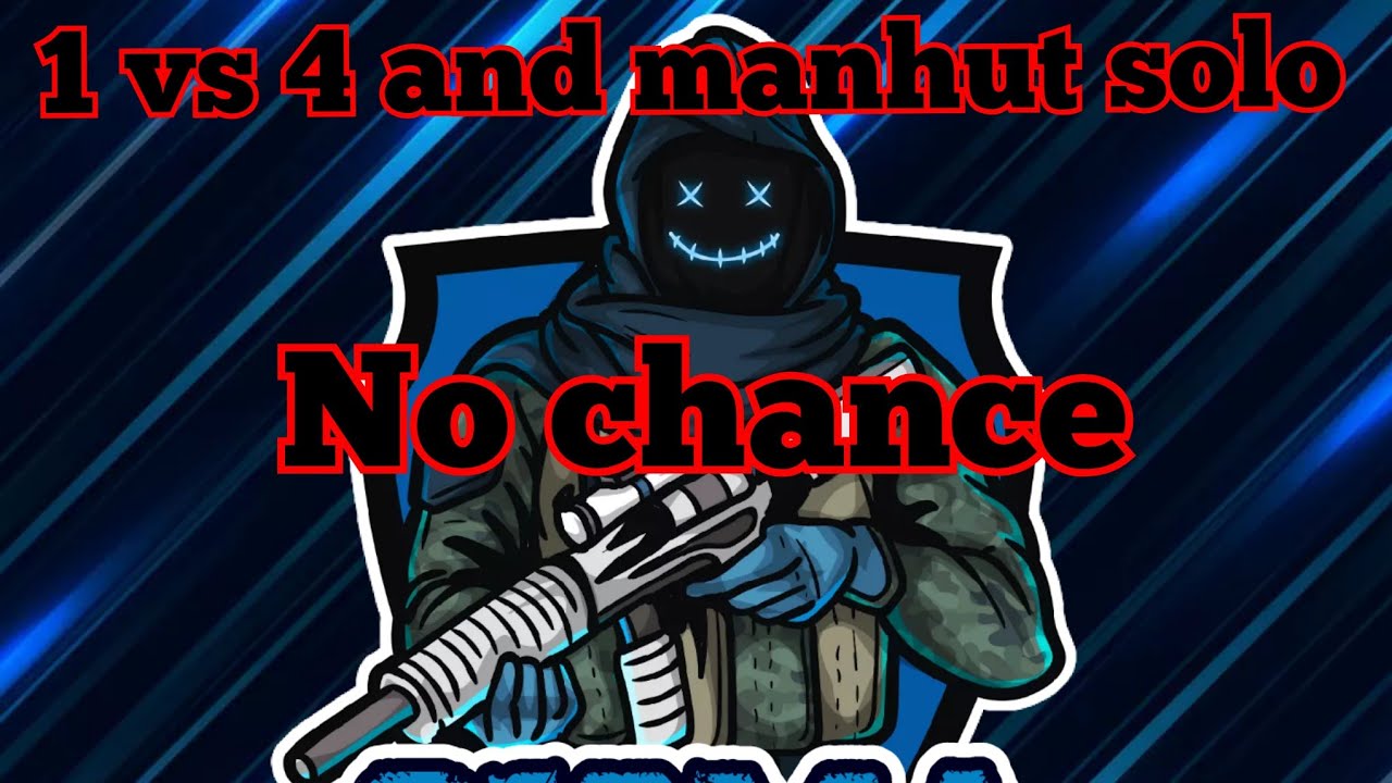 Manhunt solo 1 vs 4 #bighorn