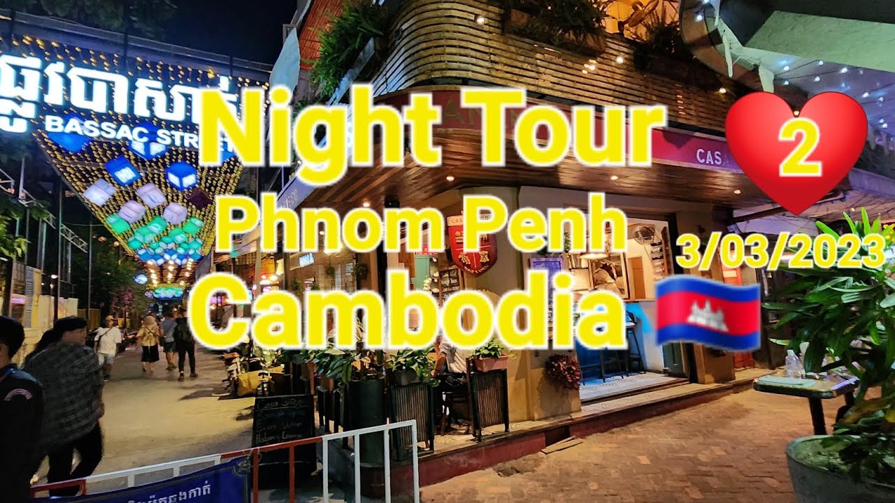 🦘 🇦🇺 🇰🇭 3/02/2023 Part 2 Best Hostess Bars and clubs Plus Other Streets Phnom Penh Cambodia 🇰🇭 👍