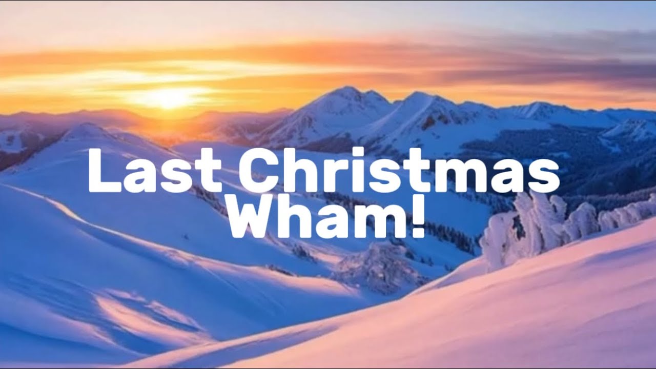 Wham! - Last Christmas (Lyrics)