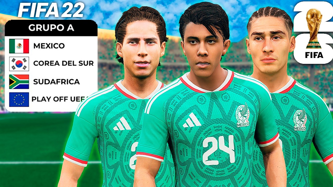 FIFA 22 DECIDE la SELECCIÓN de MÉXICO para el MUNDIAL 2026 😳