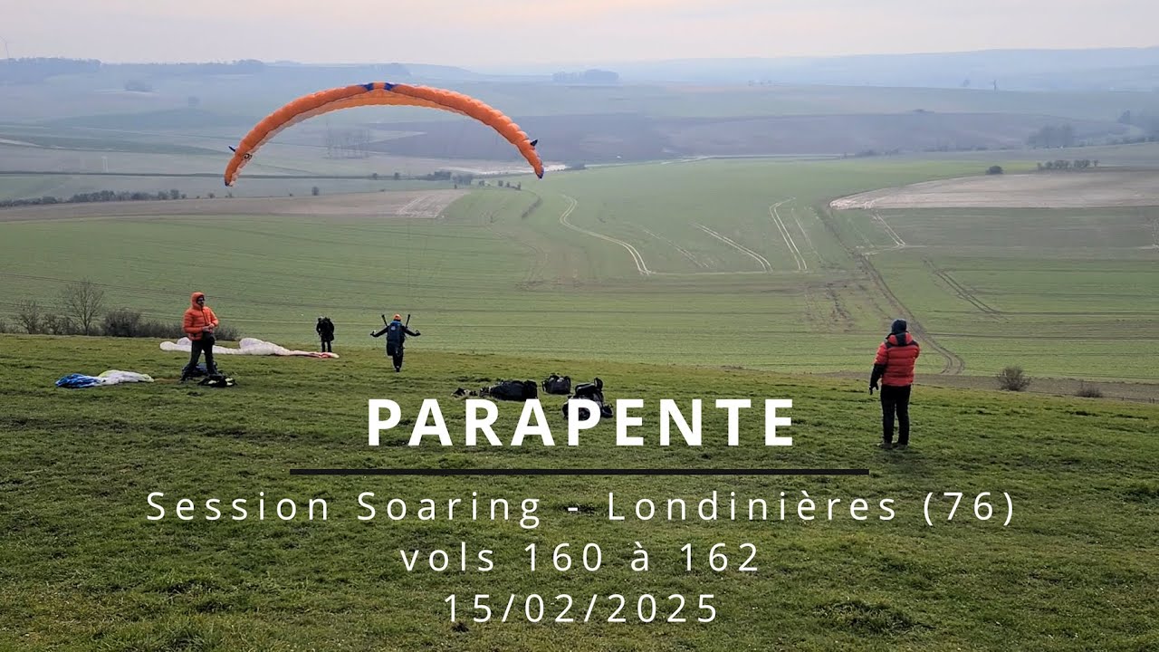 Parapente - Session Soaring à Londinières (76) - 15/02/2025