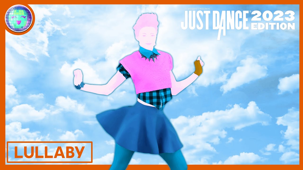 Just Dance: 2023 Edition | Lullaby by Sigala & Paloma Faith (Mashup) (Featuring Lemonade Aquarium)