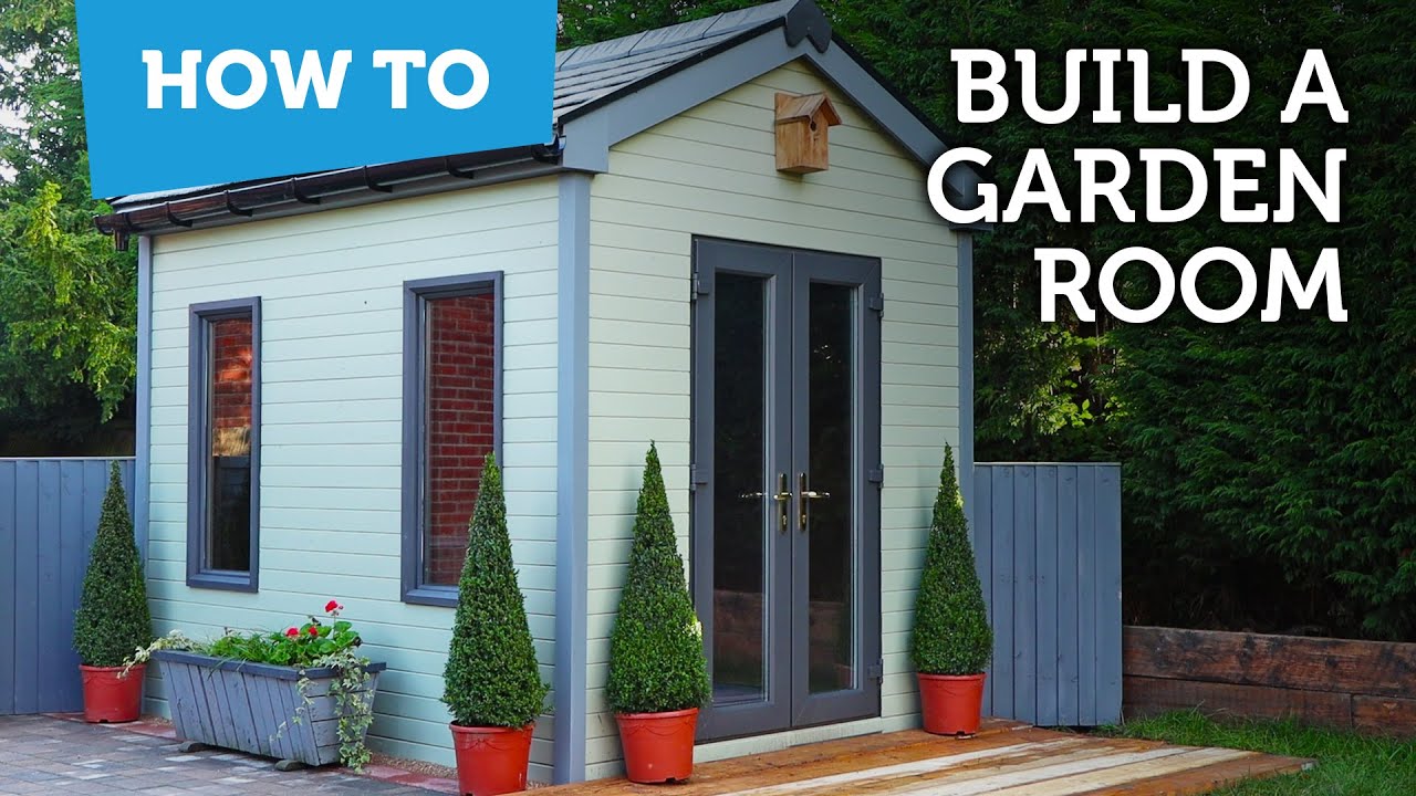 How to build a garden room