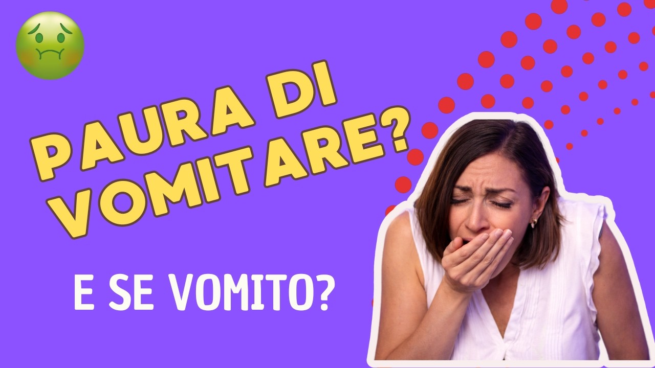 EP. 5 Paura di vomitare? Non sei sol*