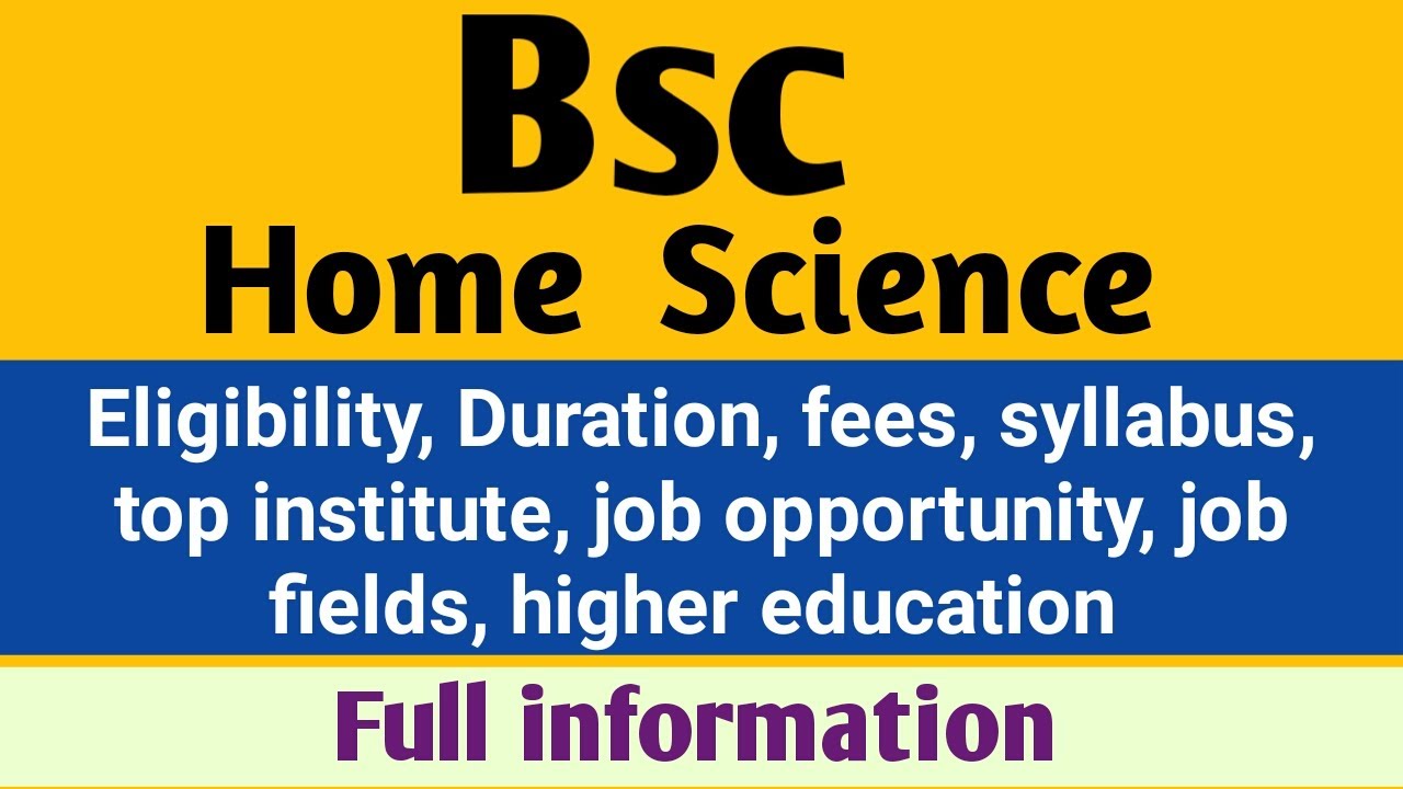 Bsc home science course details in Hindi | fees | syllabus | Bsc home science job opportunities |