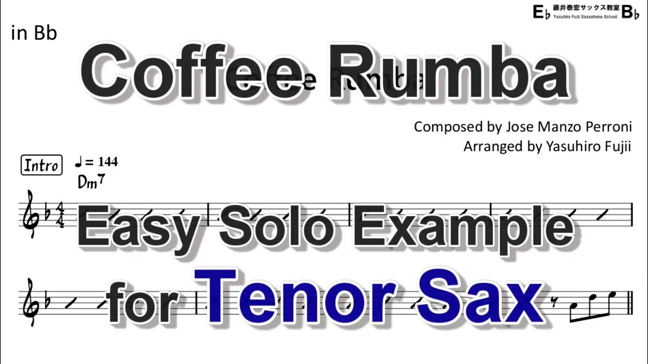 Coffee Rumba (Moliendo Café / Kopi Dangdut) - Easy Solo Example for Tenor Sax