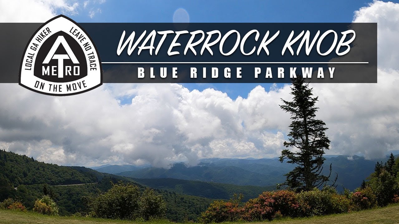 WATERROCK KNOB - Blue Ridge Parkway
