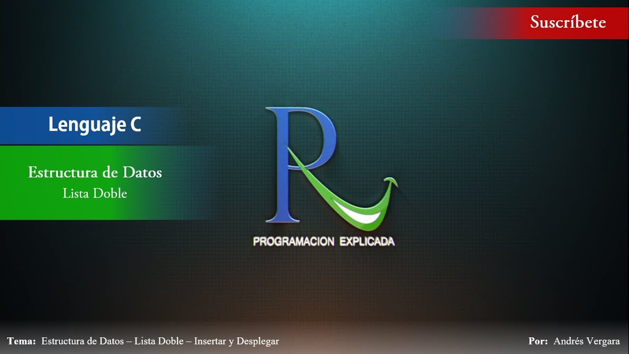 Estructura de datos en C - Lista Doble - Parte 1 - Insertar Nodo  y Desplegar