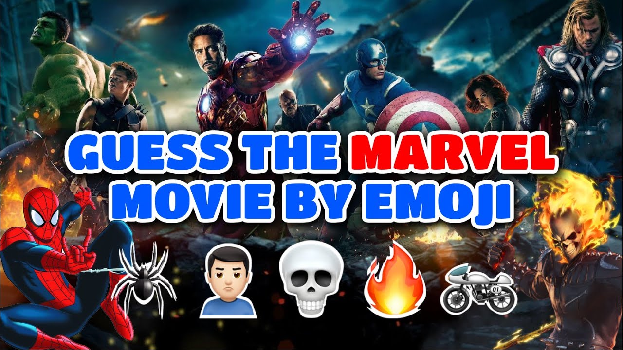 Guess The Marvel Movie by Emoji | Emoji Movie Quiz