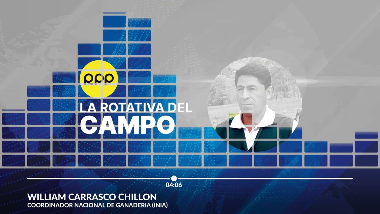 Coordinador Nacional de Ganadería del INIA en la Rotativa del Campo de RPP