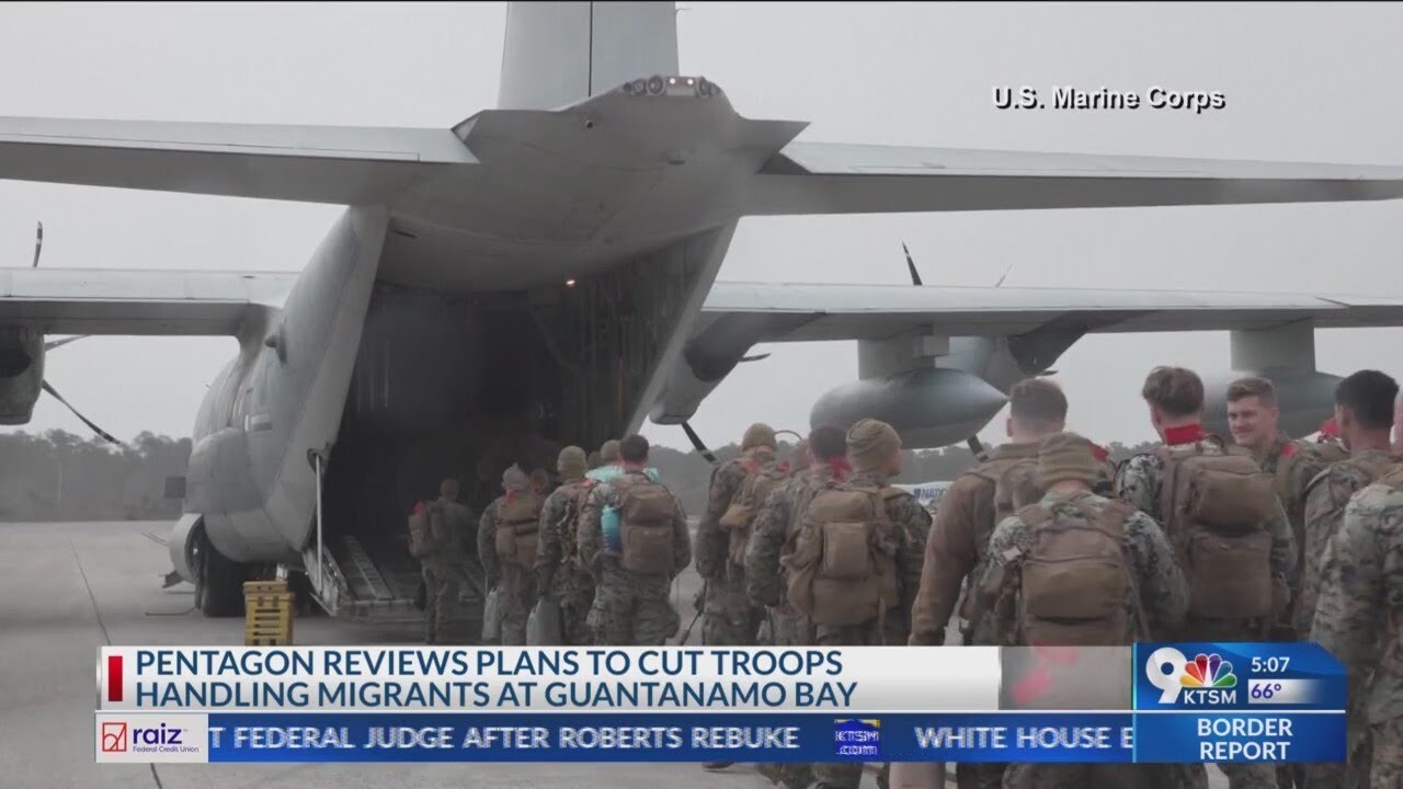 Military officials review plans to cut U.S. troops deployed to Guantanamo Bay