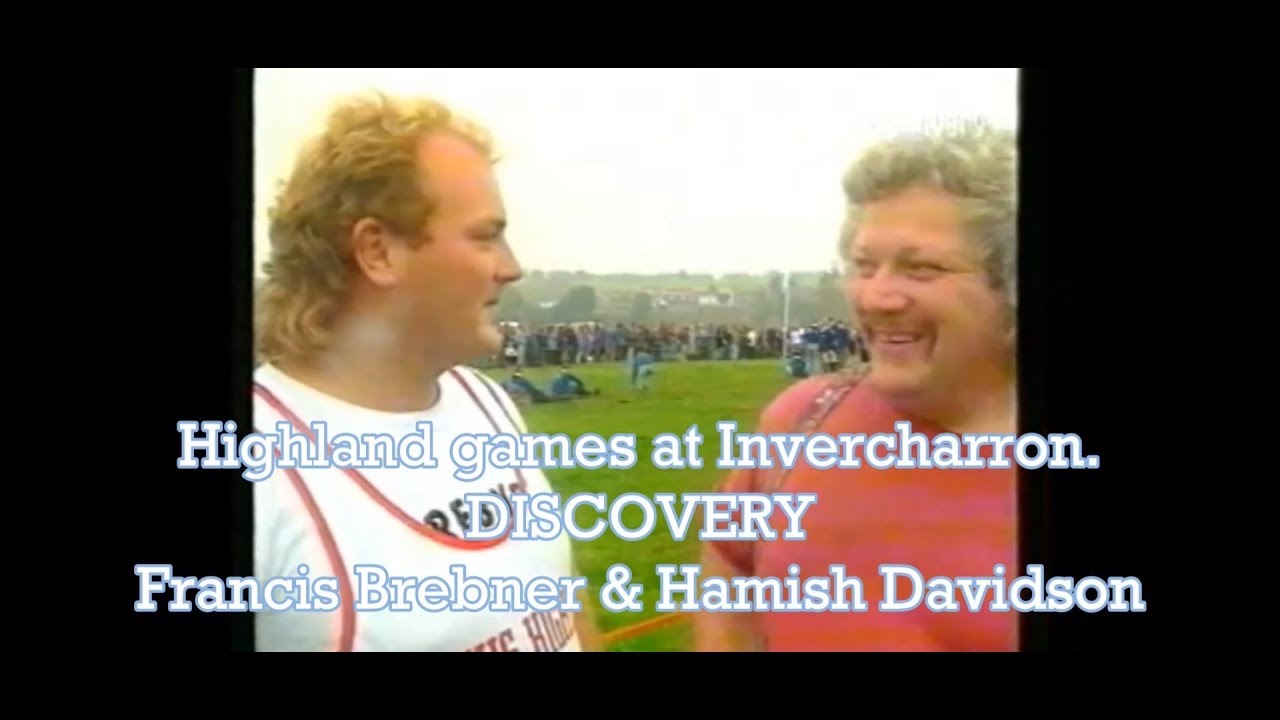 Highland games at Invercharron with Francis Brebner & Hamish Davidson