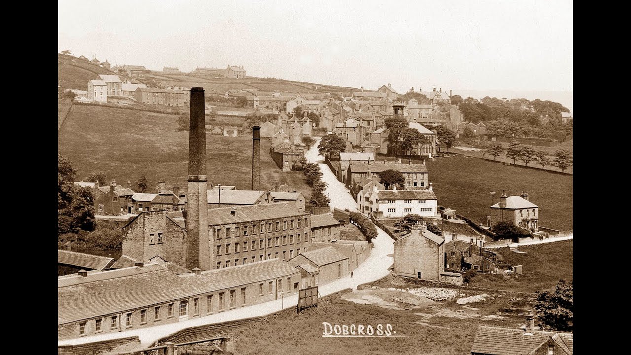 Saddleworth Village in Old Photographs -  Dobcross