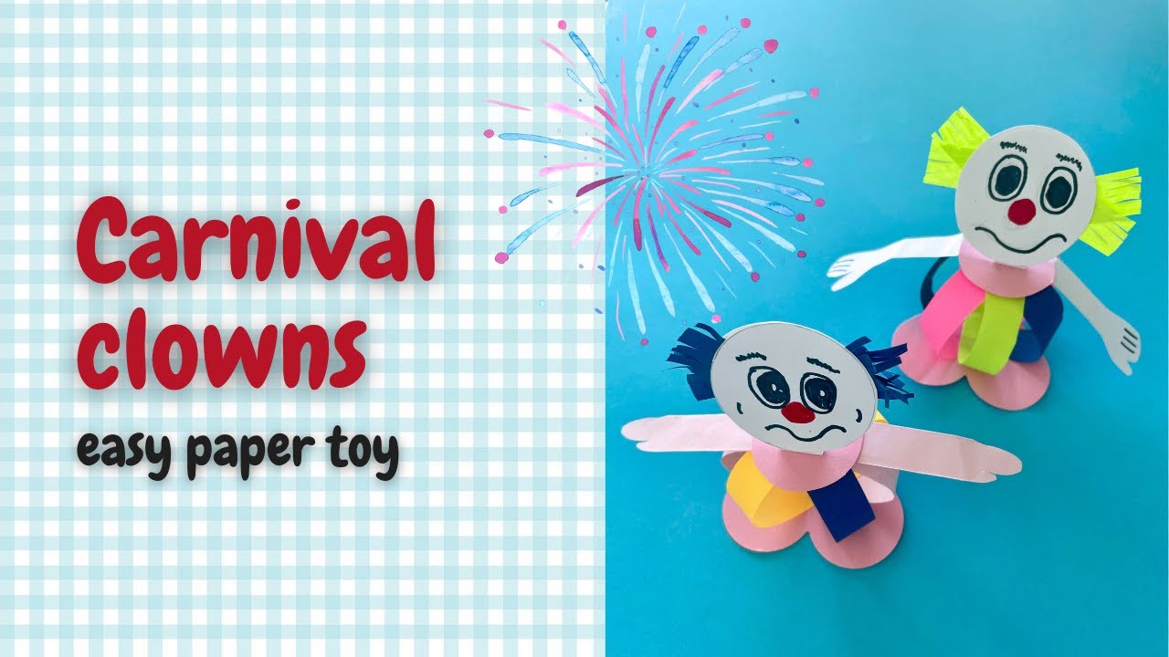 Carnival clowns - easy paper toy for the carnival season