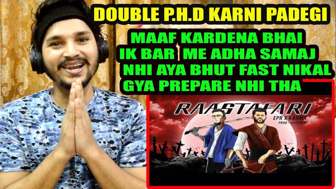 RAASTAFARI REACTION - EPR FEAT. KARMA - SHIV REACTION KING - EPR RASRAFARI