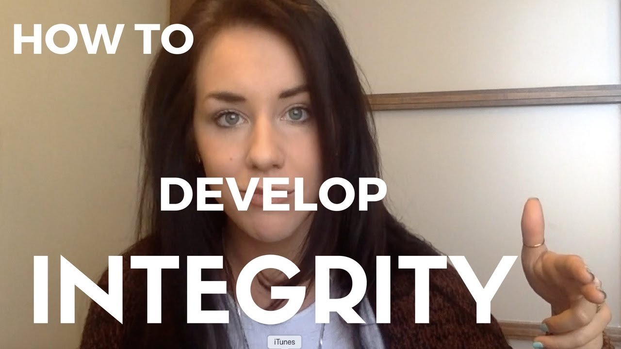 How To Develop Personal Integrity | Samantha Skelly