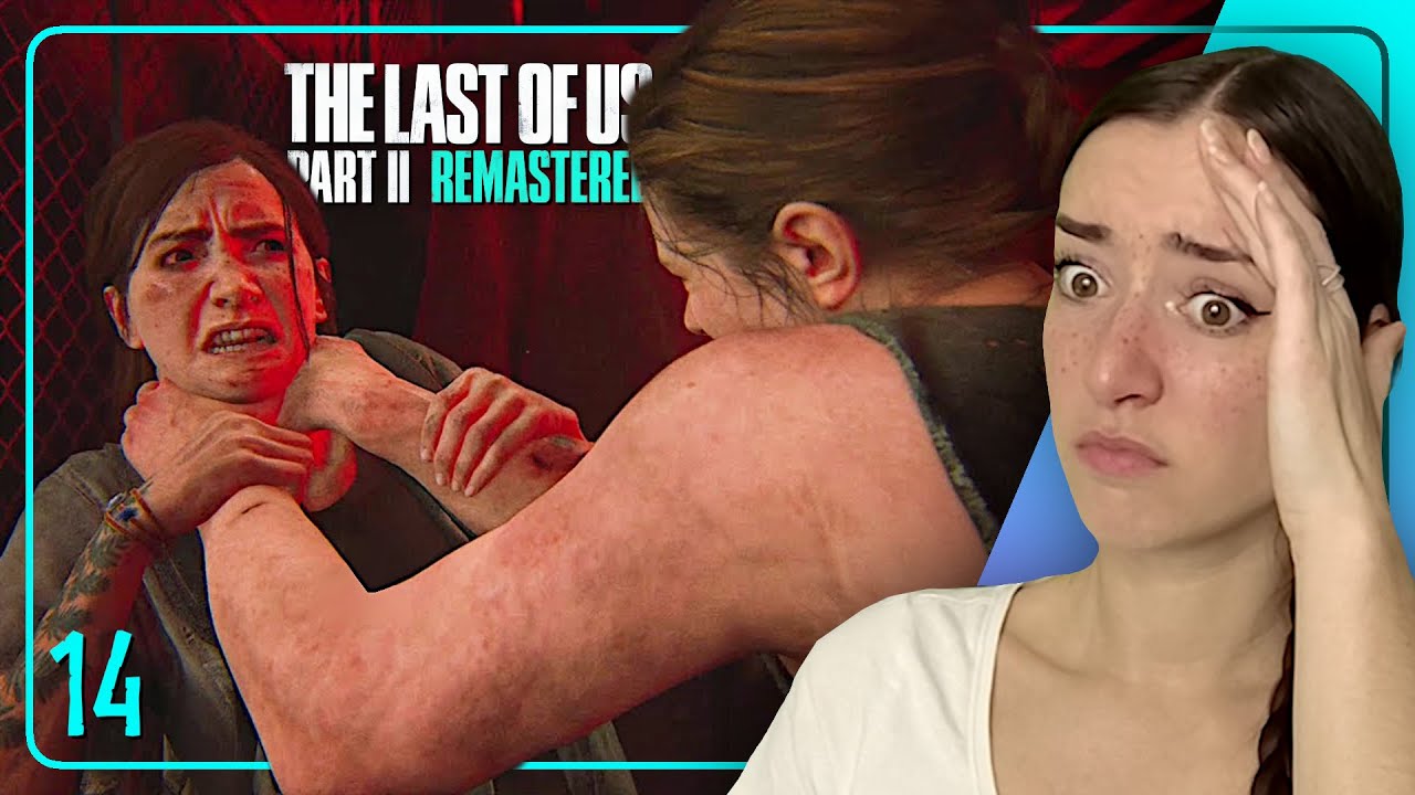 I HATE This Fight · Haven, Dinas Dream & Santa Barbara · THE LAST OF US Part II REMASTERED [Part 14]