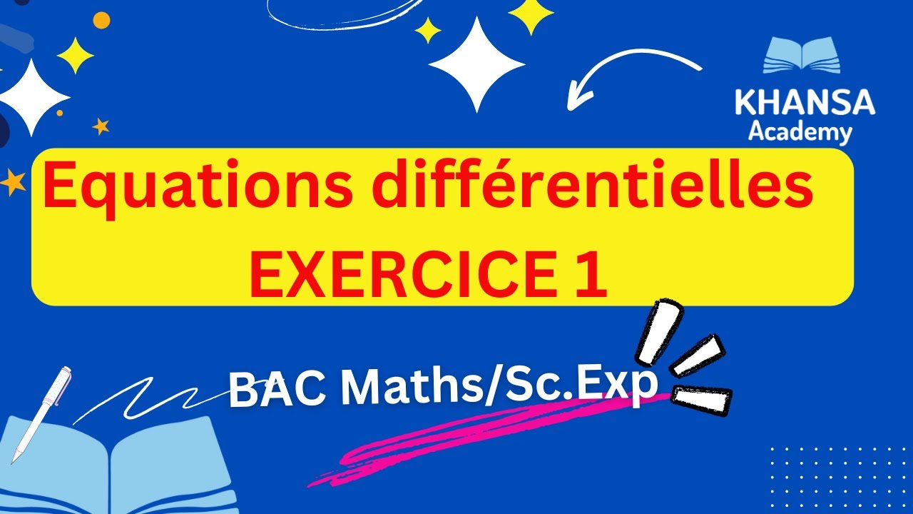 Equations différentielles (Exercice 1)