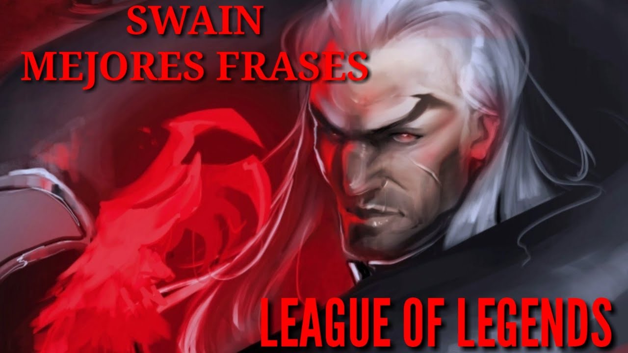 LAS MEJORES FRASES DE SWAIN