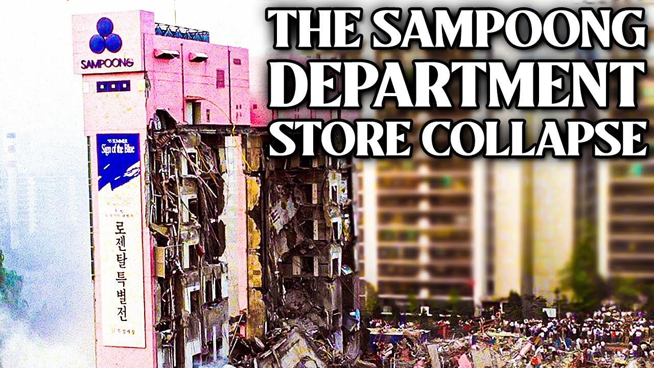 Sampoong Department Store collapse (Disaster Documentary)
