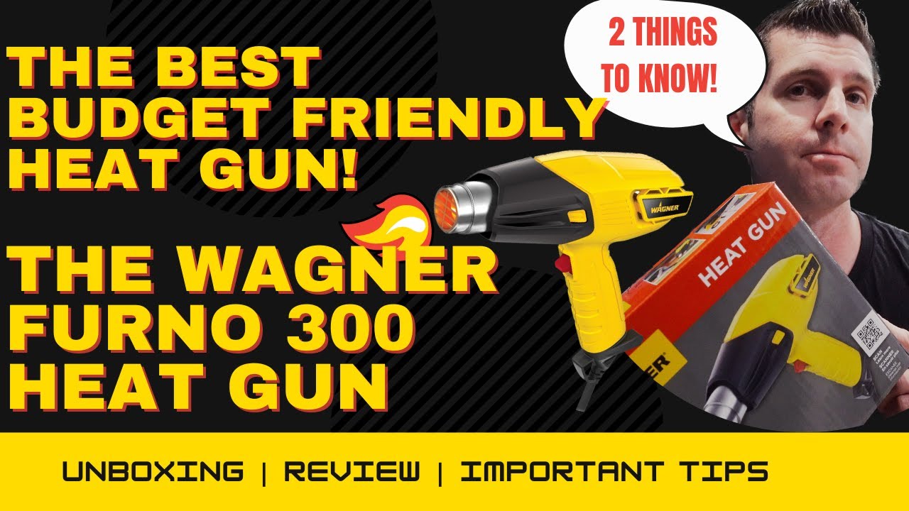 REVIEW of Wagner Furno 300 Heat Gun - With PROPER usage to remove carbon fiber