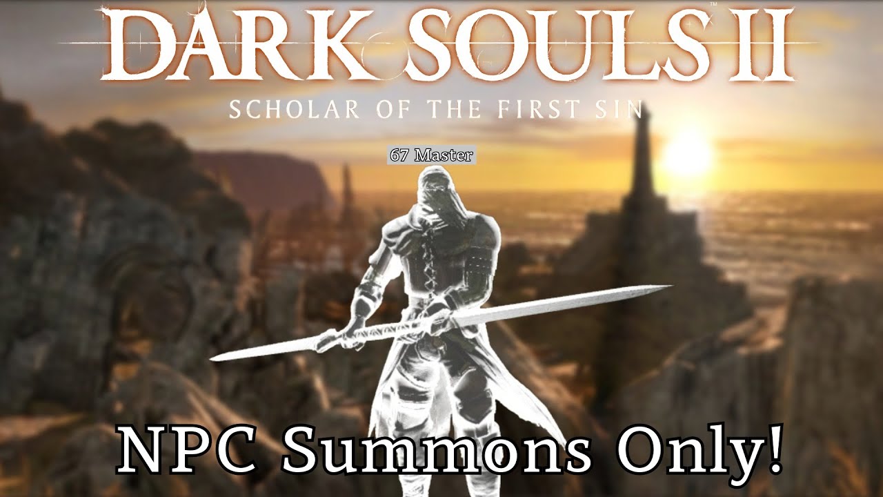 Looking Ass Knight || Dark Souls 2, NPC summons only