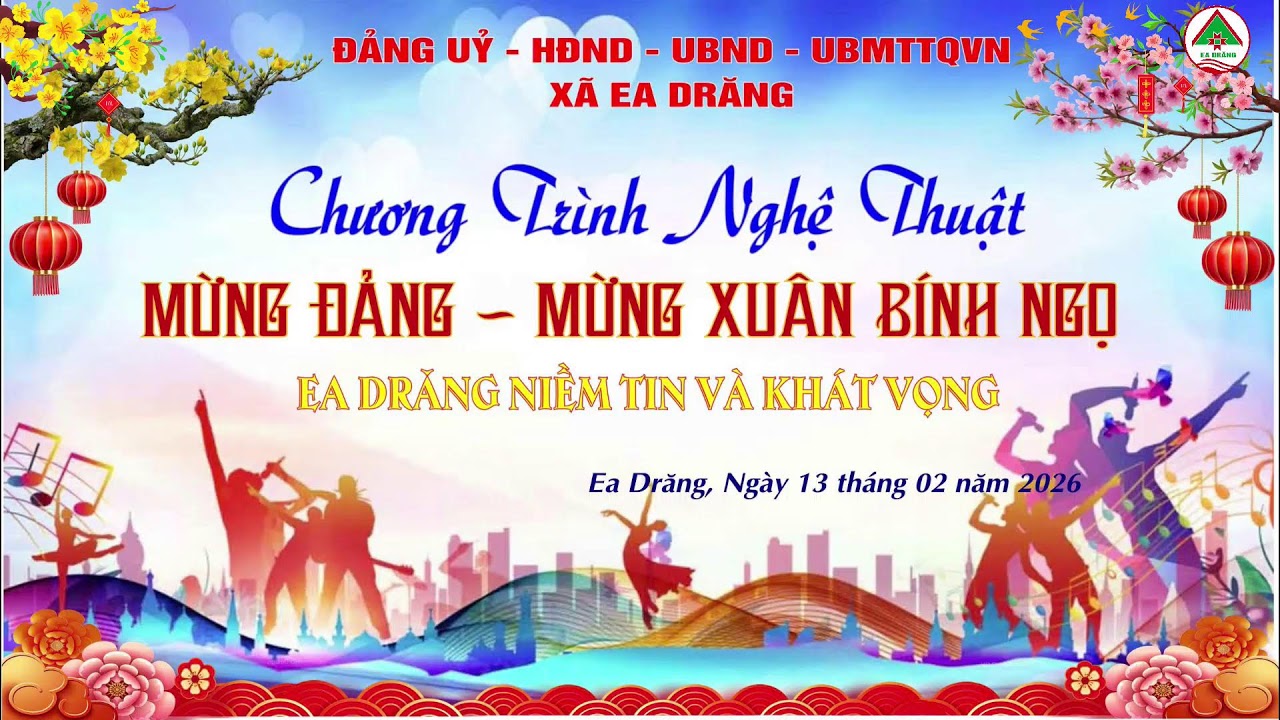 TRUYỀN HÌNH TRỰC TIẾP: Chương trình nghệ thuật Mừng Đảng - Mừng Xuân Bính Ngọ năm 2026