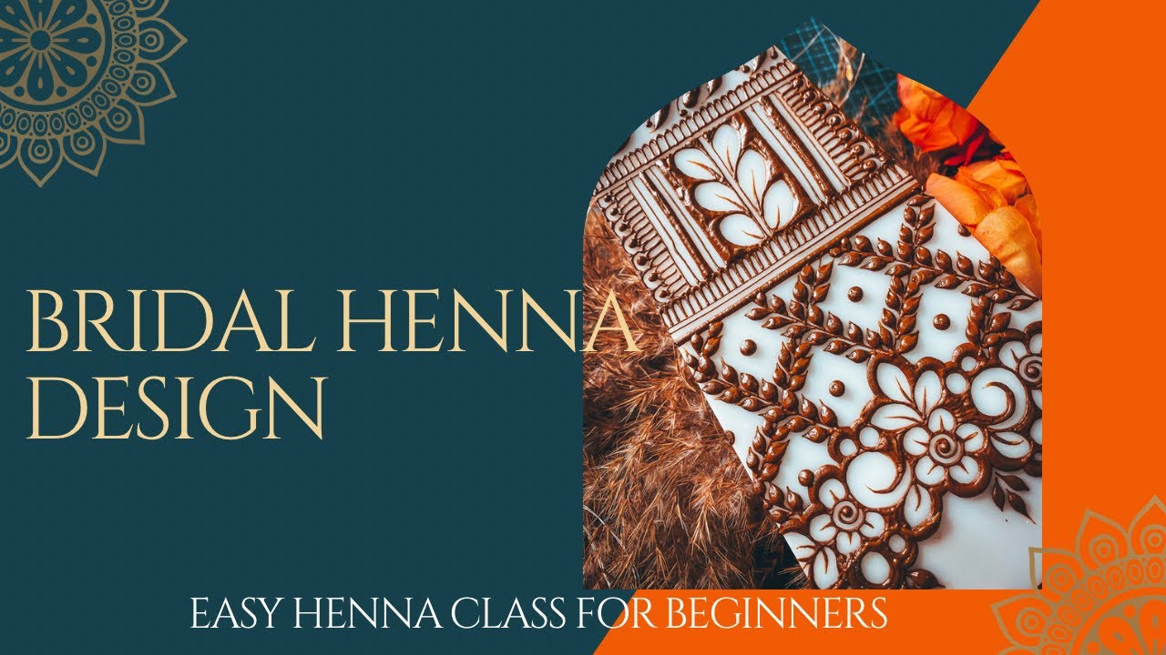 bridal henna design |  learn henna art | henna class #hennaart #mehandi