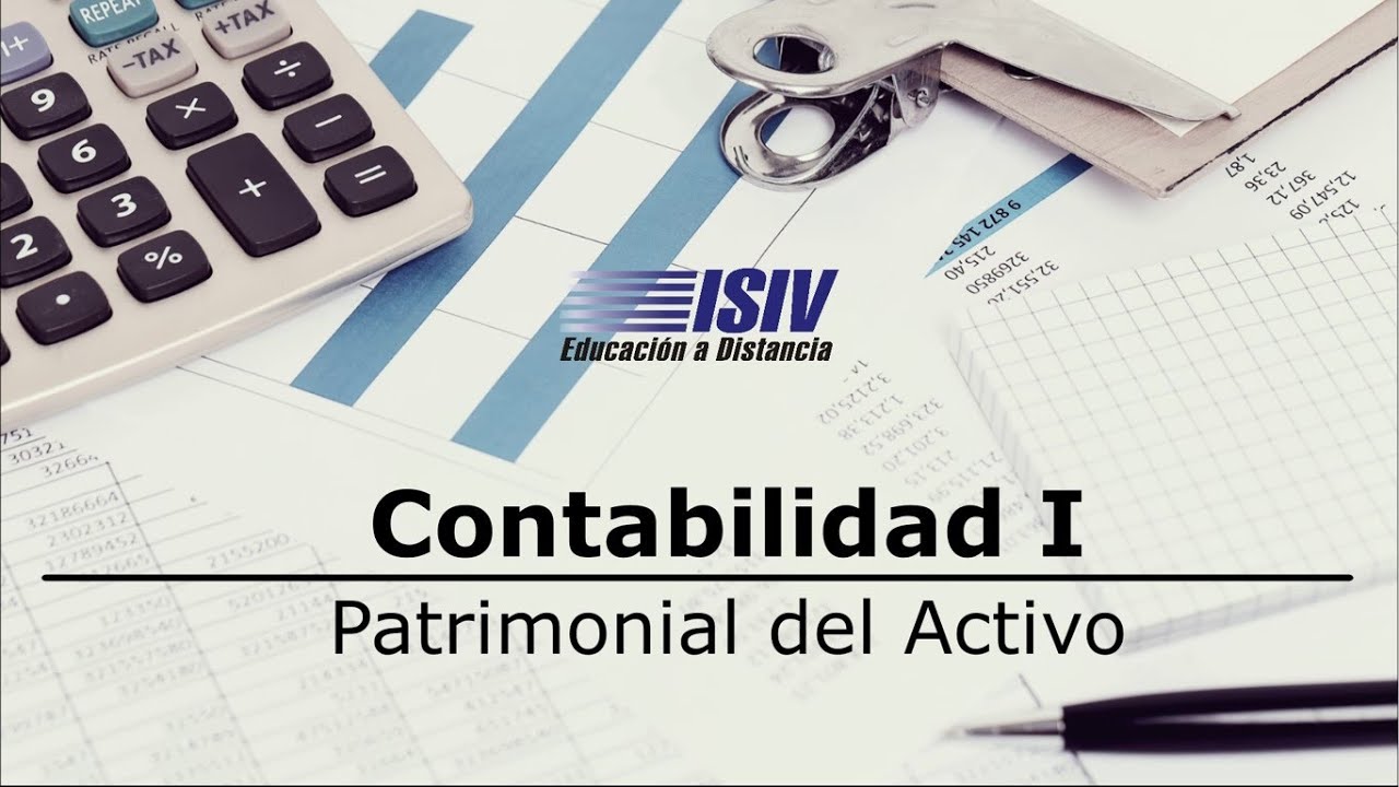 Patrimonial del Activo - Contabilidad I - ISIV