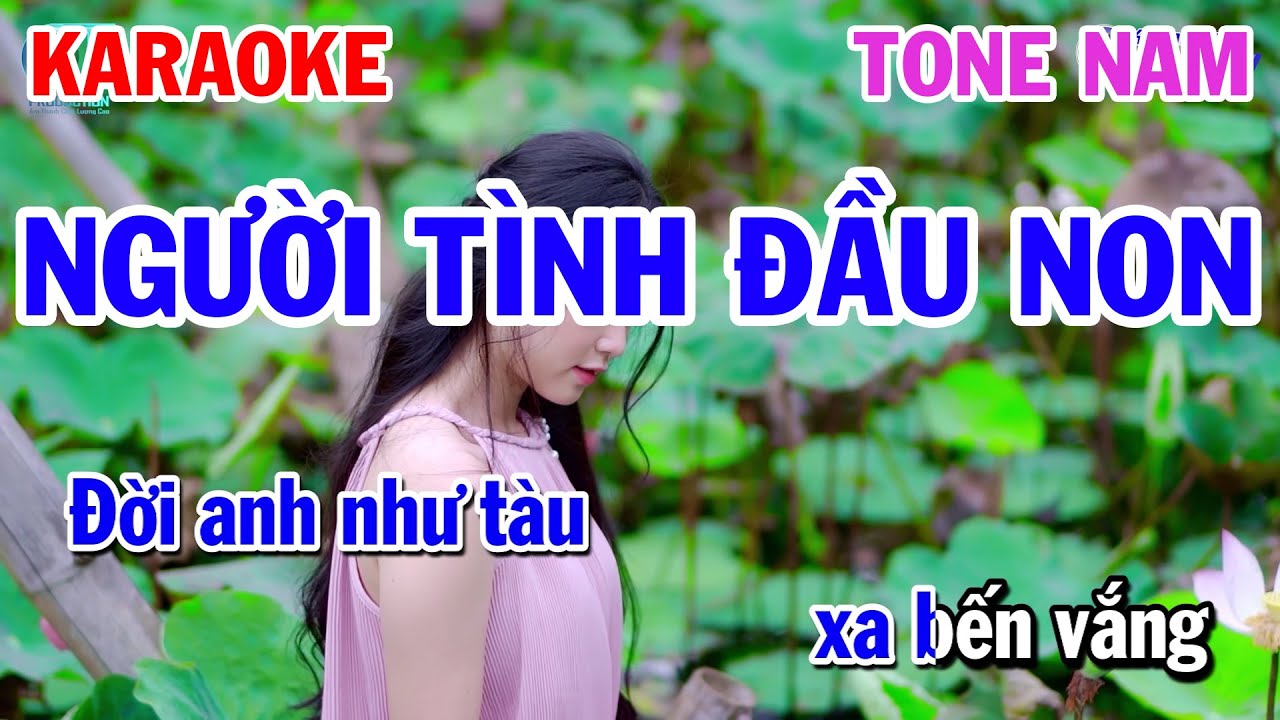 Karaoke Người Tình Đầu Non Tone Nam Nhạc Sống Cực Hay Dễ Hát  | Karaoke Đồng Sen