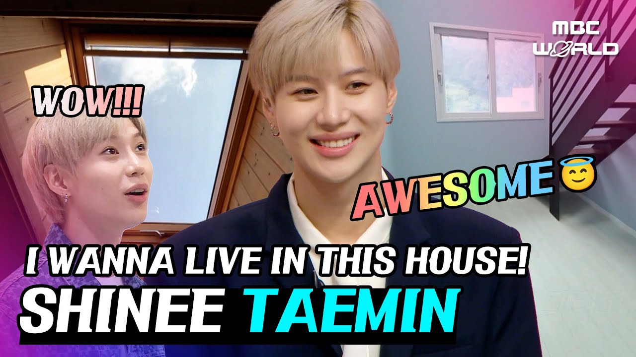 [C.C.] The house that stimulates Taemin's aesthetic sense! 