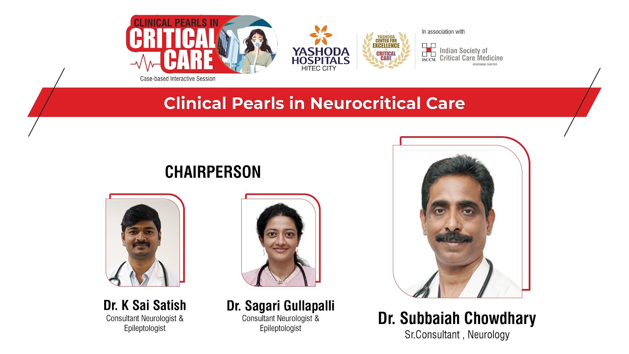 Clinical Pearls in Neurocritical Care | Yashoda Hospitals Hyderabad