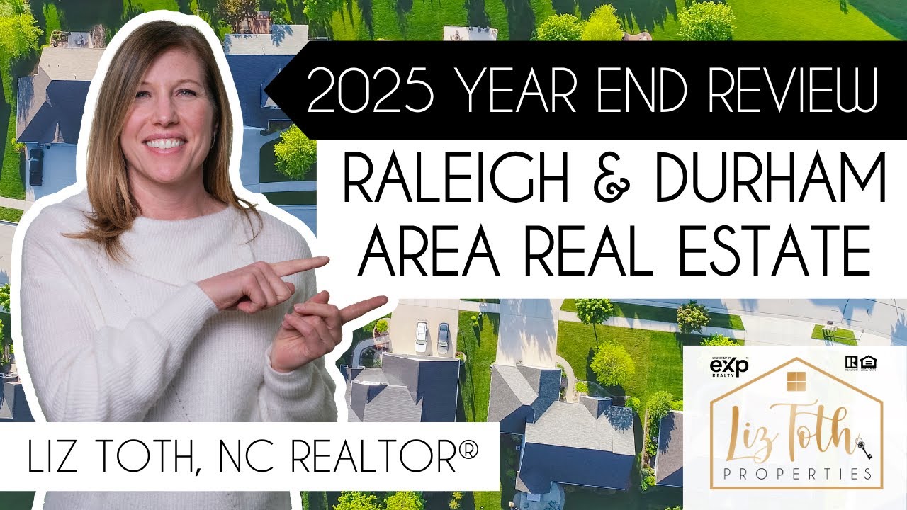 🏡 2025 Year-End Review | Raleigh Real Estate Market