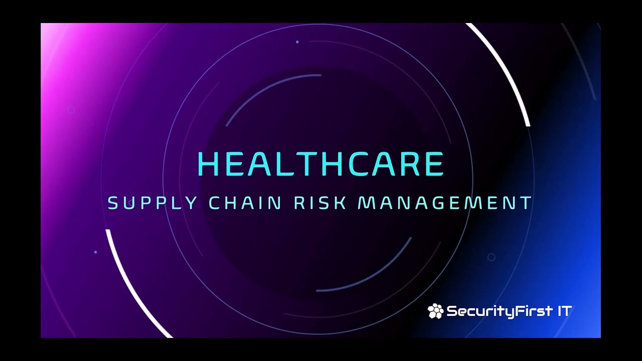 Healthcare Supply Chain Risk Management Webinar