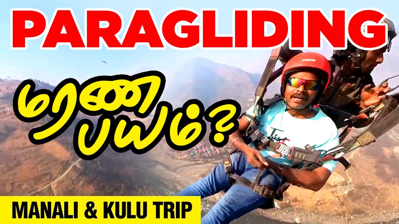 Is paragliding safe in manali? I tried paragliding in manali for video with low cost
