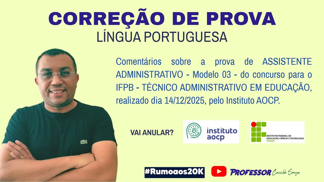Prof. Cassildo Souza - IFPB 2025 (TAE) - Correção Prova Assistente em Administração (Instituto AOCP)