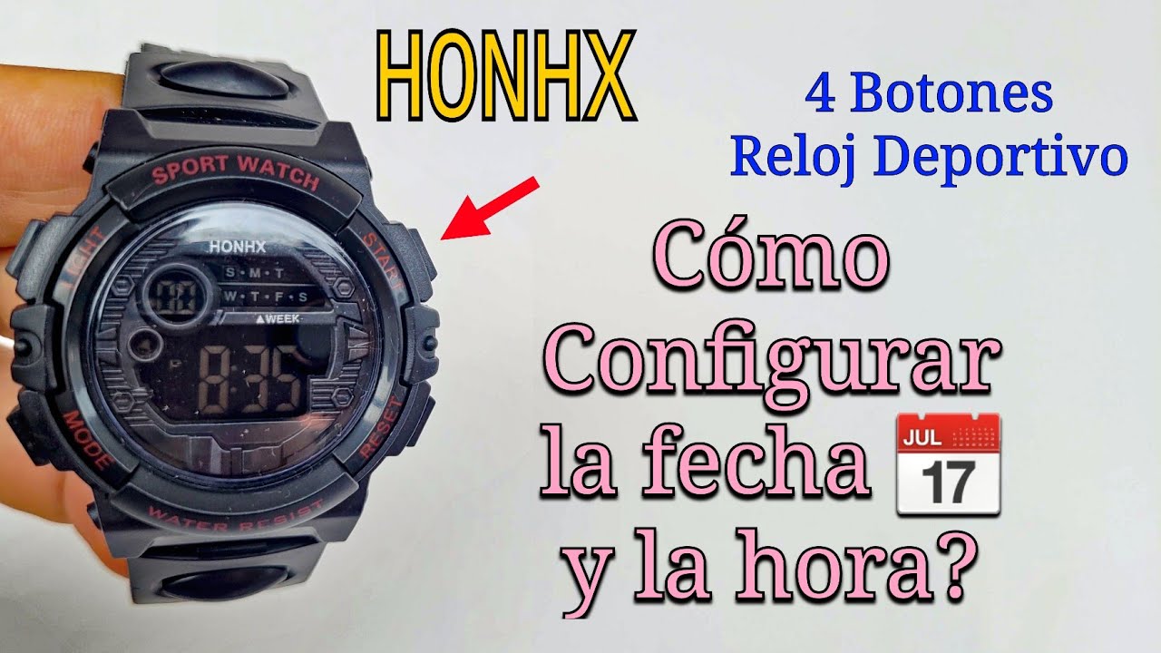 Reloj Deportivo HONHX | Cómo ajustar la hora, el día de la semana y la fecha? ( Español)