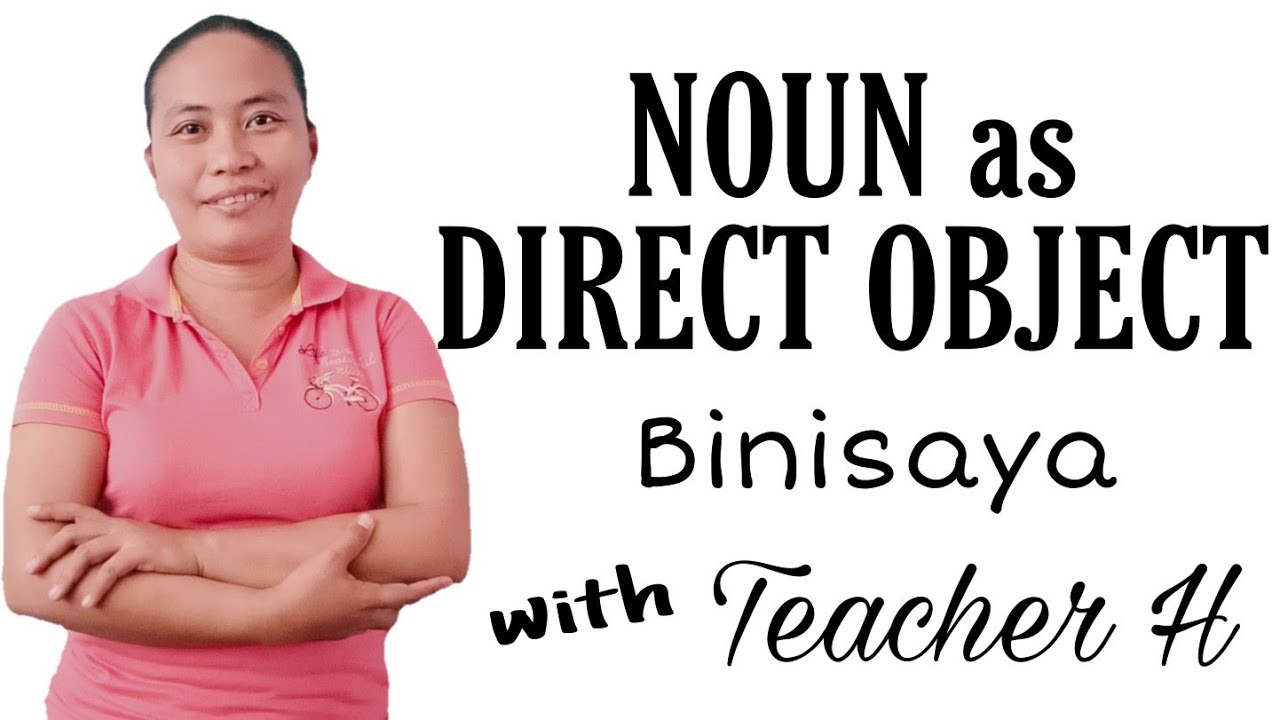 Noun as Direct Object