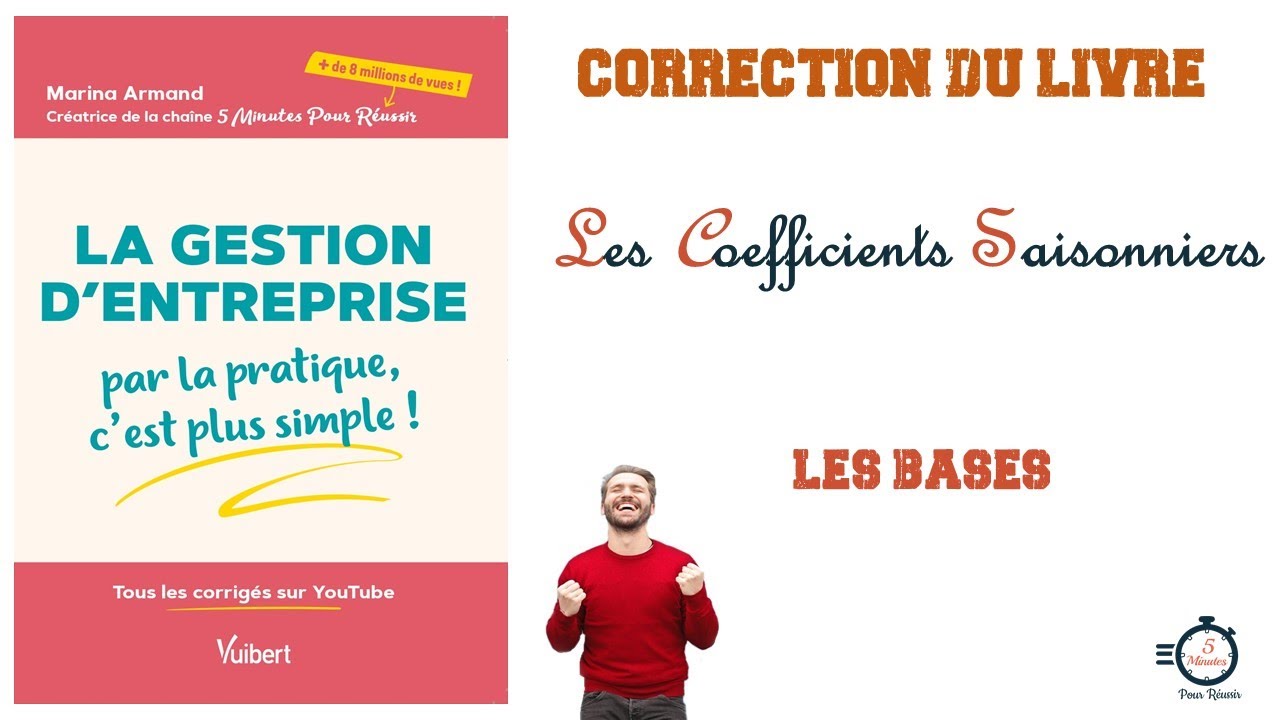 Les Coefficients Saisonniers | Application Corrigée | Niveau : Les Bases 🥉