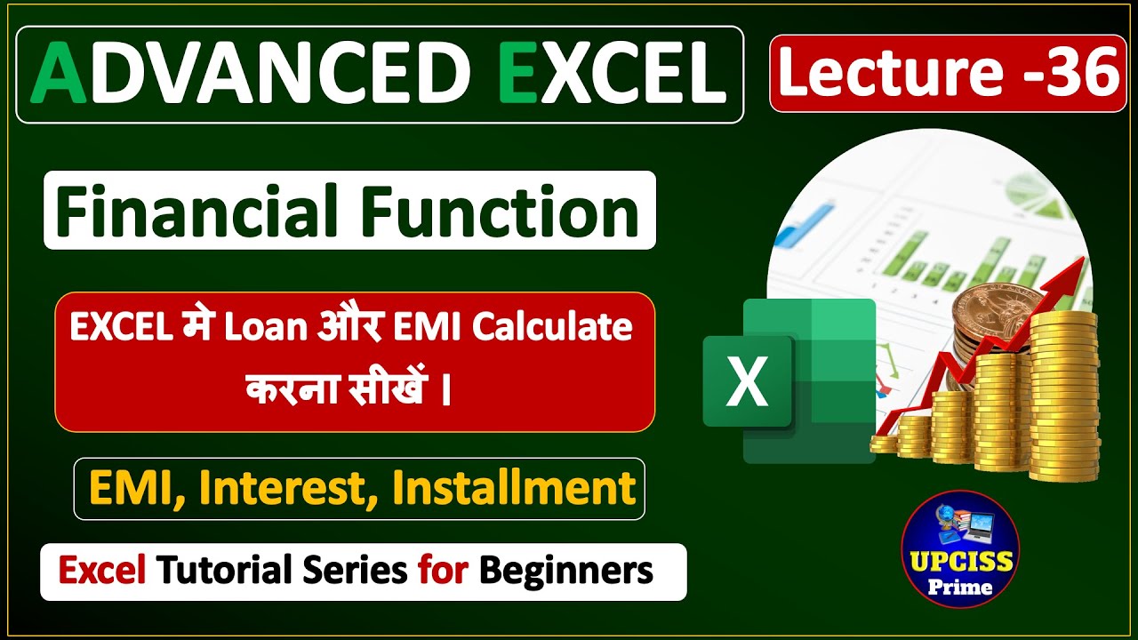 EMI & Interest Calculation in MS Excel | Loan Installment Calculation in Excel | Lecture-36